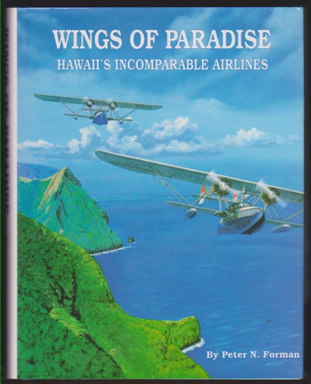 WINGS OF PARADISE Hawaii's Incomparable Airlines