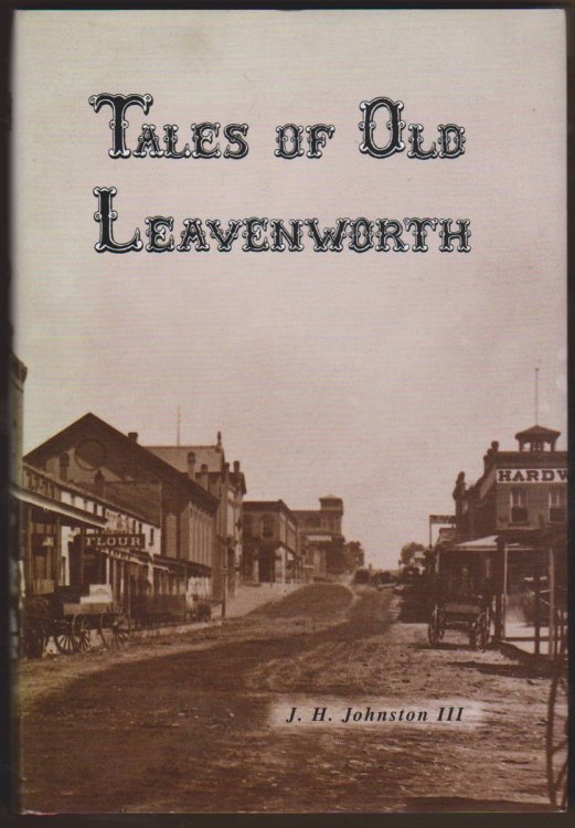 TALES OF OLD LEAVENWORTH