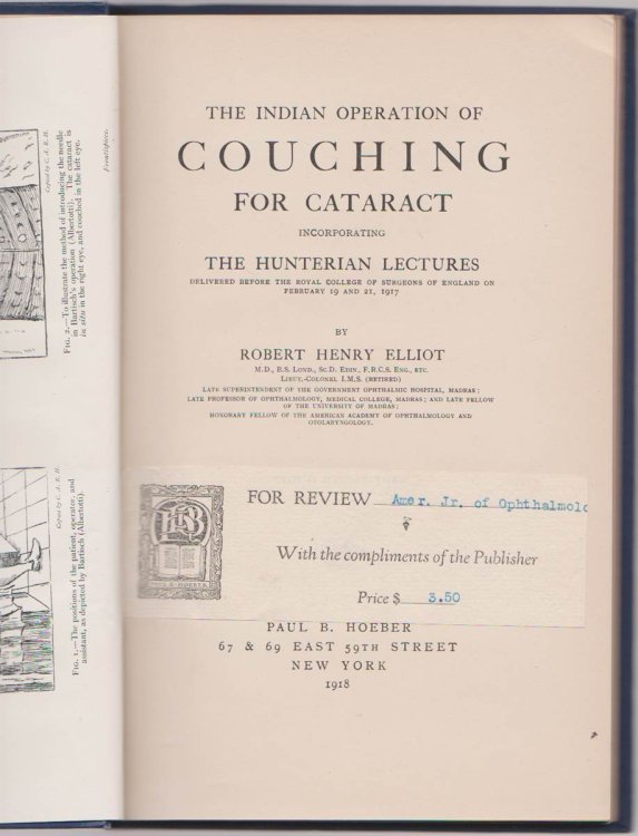 THE INDIAN OPERATION OF COUCHING FOR CATARACT INCORPORATING THE HUNTERIAN LECTURES