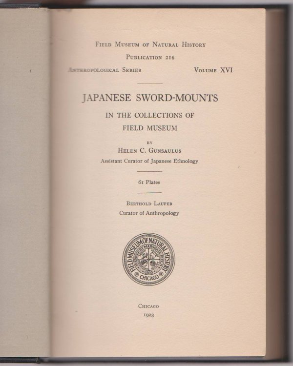 JAPANESE SWORD-MOUNTS IN THE COLLECTION OF FIELD MUSEUM Field Museum of Natural History Publication 216