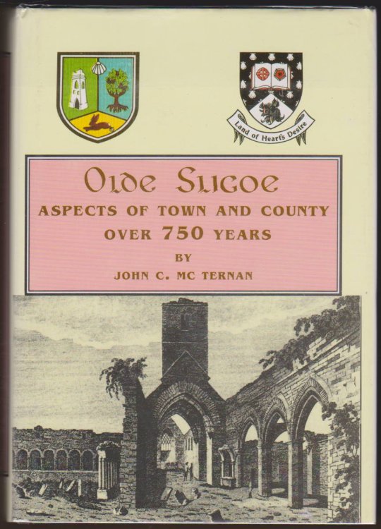 OLDE SLIGOE Aspects of Town and County over 750 Years