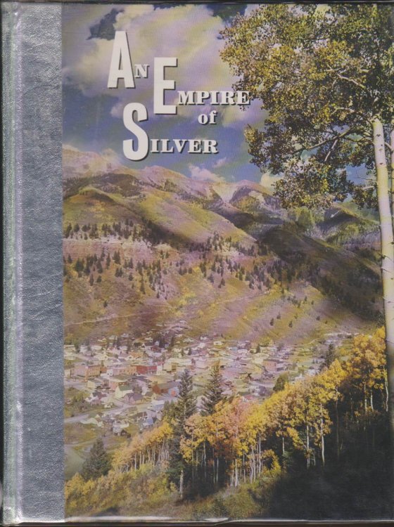 AN EMPIRE OF SILVER