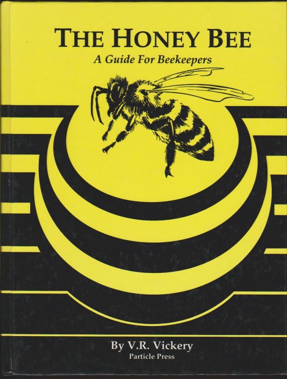 THE HONEY BEE A Guide for Beekeepers