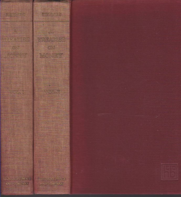 A TREATISE ON MONEY (IN TWO VOLUMES)