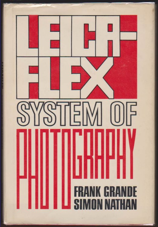 LEICAFLEX SYSTEM OF PHOTOGRAPHY