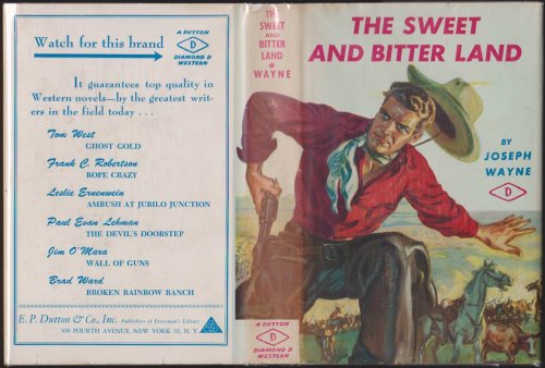 THE SWEET AND BITTER LAND