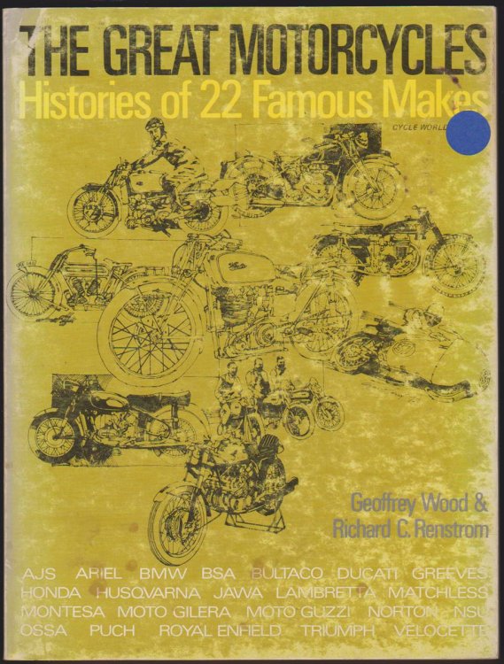 THE GREAT MOTORCYCLES Histories of 22 Famous Makes