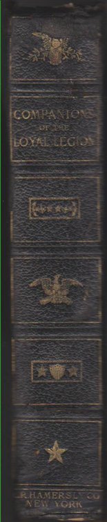 COMPANIONS OF THE MILITARY ORDER OF THE LOYAL LEGION OF THE UNITED STATES An Album Containing Portraits of Members of the Military Order of the Loyal Legion of the United States