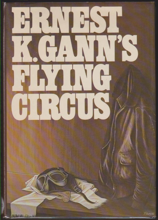 ERNEST K. GANN'S FLYING CIRCUS