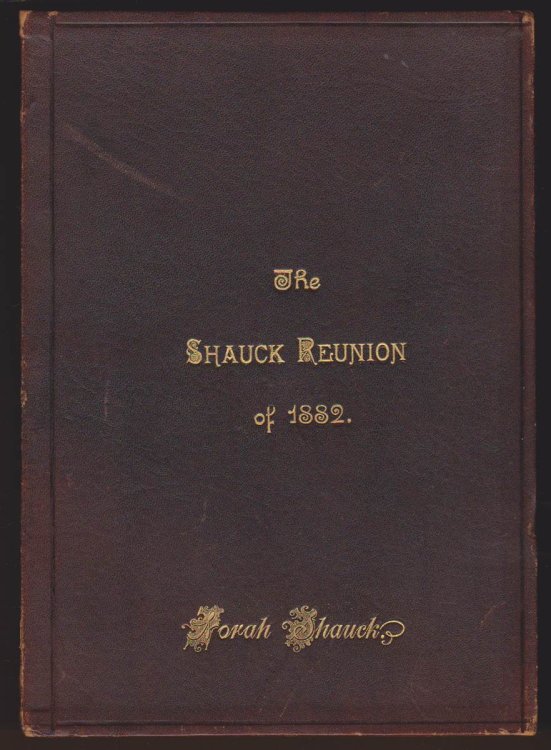 THE SHAUCK REUNION OF 1882, FAMILY CHRONOLOGY