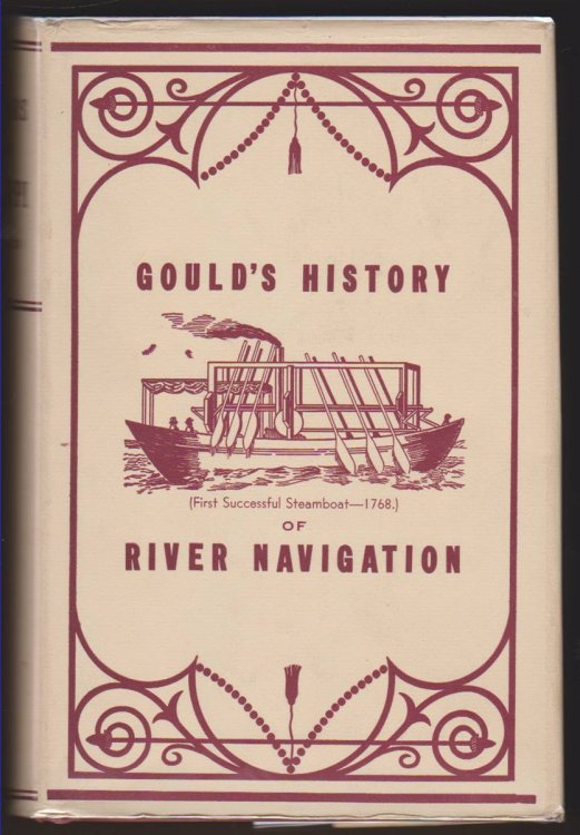 FIFTY YEARS ON THE MISSISSIPPI; OR, GOULD'S HISTORY OF RIVER NAVIGATION