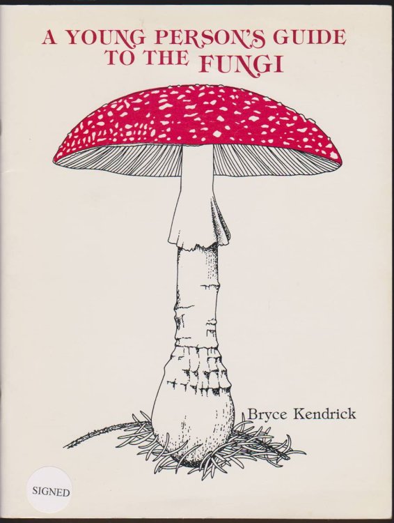 A YOUNG PERSONS GUIDE TO THE FUNGI