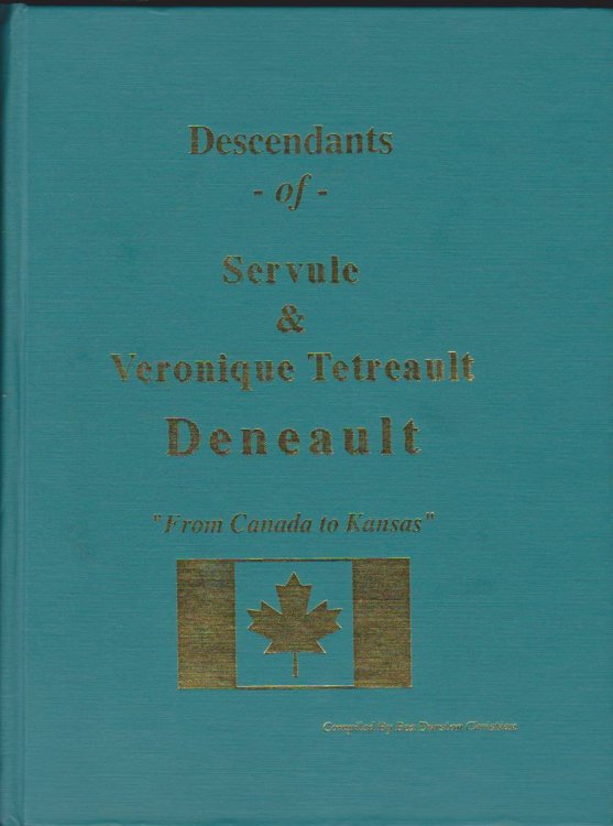 DESCENDANTS OF SERVULE & VERONIQUE TETREAULT 
