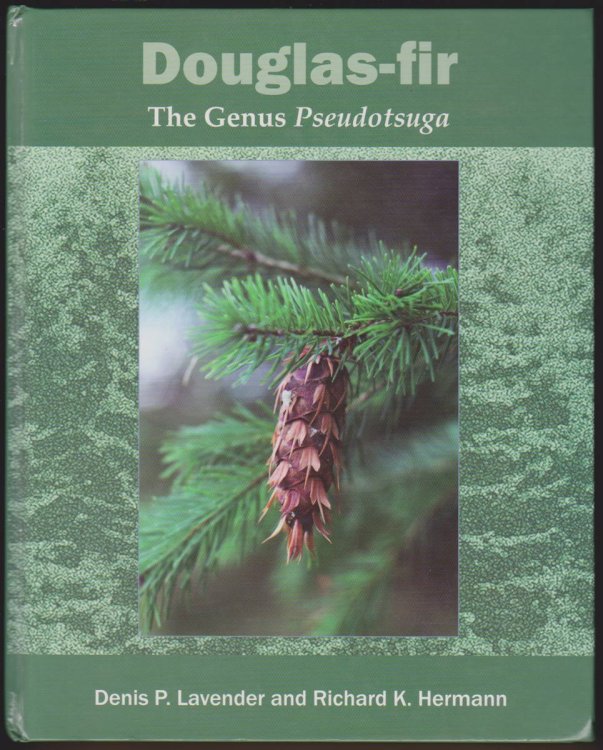 DOUGLAS-FIR The Genus Pseudotsuga