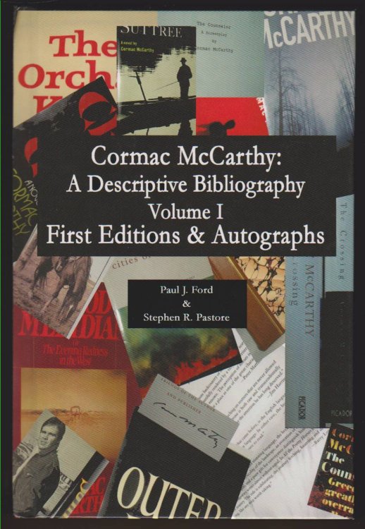 CORMAC MCCARTHY A Descriptive Bibliography