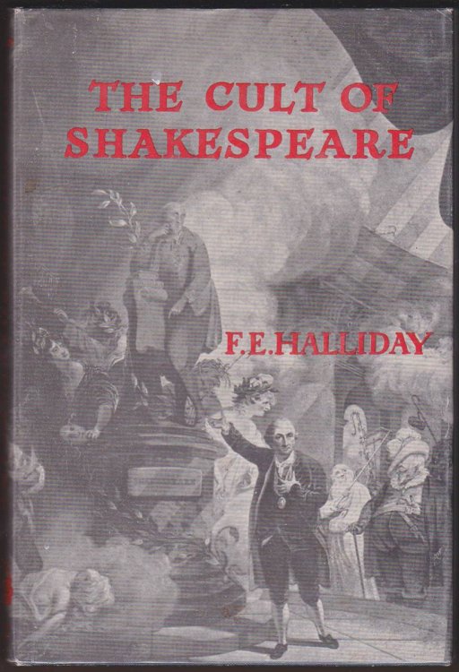 THE CULT OF SHAKESPEARE