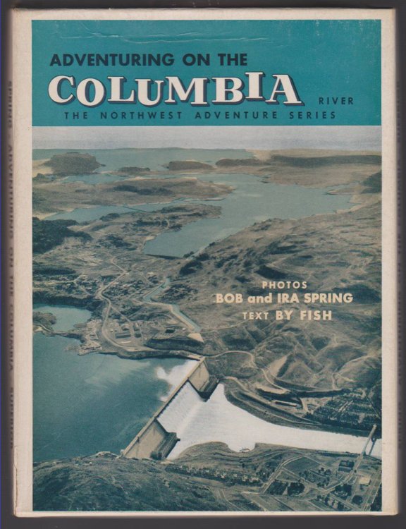 ADVENTURING ON THE COLUMBIA