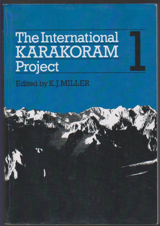 THE INTERNATIONAL KARAKORAM PROJECT Volume 1