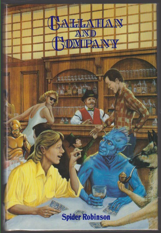 CALLAHAN AND COMPANY The Compleat Chronicles of the Crosstime Saloon