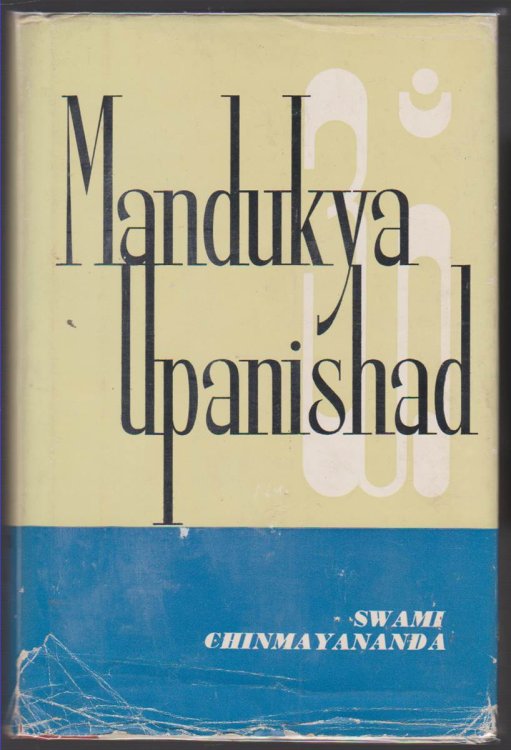 DISCOURSES ON MANDUKYA UPANISHAD WITH GAUDAPADA'S KARIKA