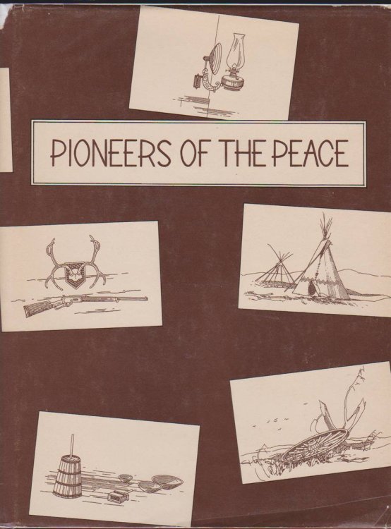 PIONEERS OF THE PEACE