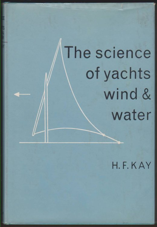 THE SCIENCE OF YACHTS, WIND & WATER