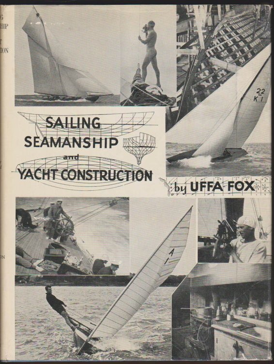 SAILING, SEAMANSHIP AND YACHT CONSTRUCTION