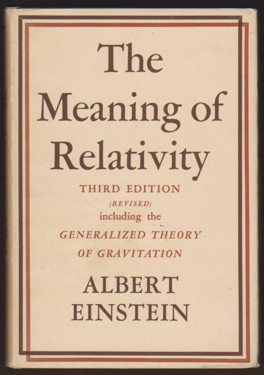 THE MEANING OF RELATIVITY