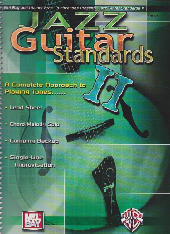 MEL BAY JAZZ GUITAR STANDARDS II A Complete Approach to Playing Tunes
