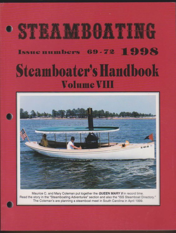 STEAMBOATER'S HANDBOOK VOLUME VIII Steamboating Issue Numbers 69-72 1998