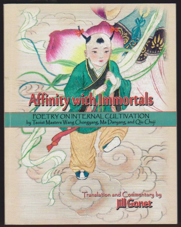 AFFINITY WITH IMMORTALS Poetry on Internal Cultivation