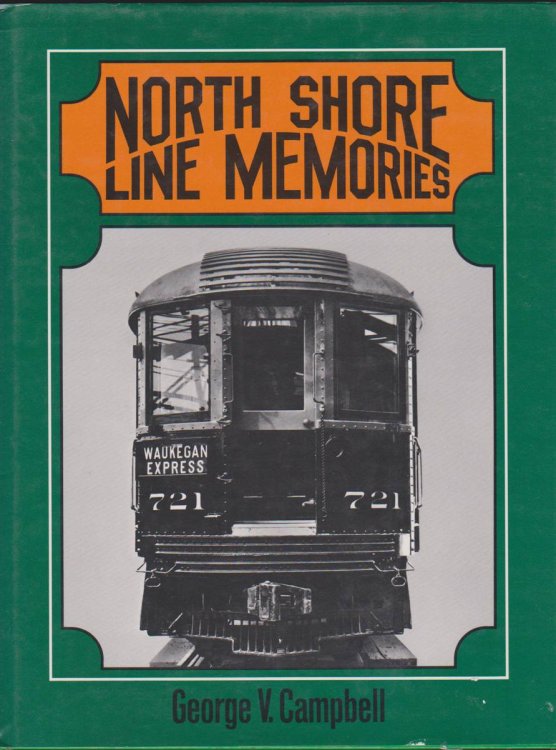 NORTH SHORE LINE MEMORIES