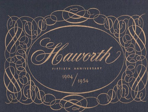 HAWORTH FIFTIETH ANNIVERSARY 1904 - 1954