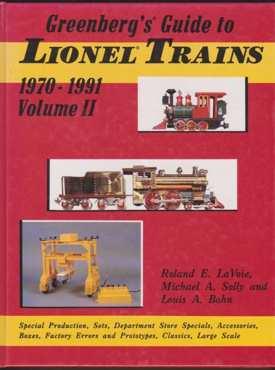 GREENBERG'S GUIDE TO LIONEL TRAINS, 1970-1991, VOL 2