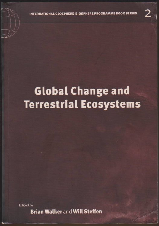 GLOBAL CHANGE AND TERRESTRIAL ECOSYSTEMS