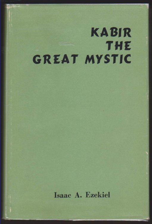 KABIR THE GREAT MYSTIC