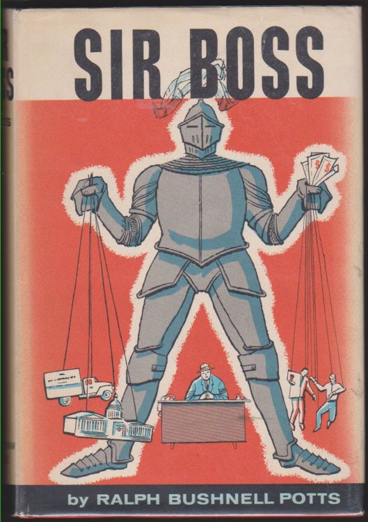 SIR BOSS. (LIMITED FIRST EDITION, SIGNED BY AUTHOR)