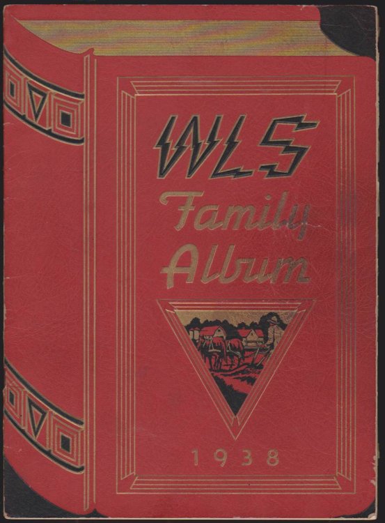 WLS FAMILY ALBUM, 1938