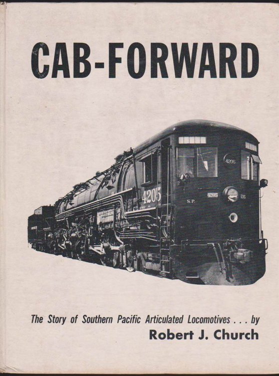 CAB-FORWARD: THE STORY OF SOUTHERN PACIFIC ARTICULATEDS