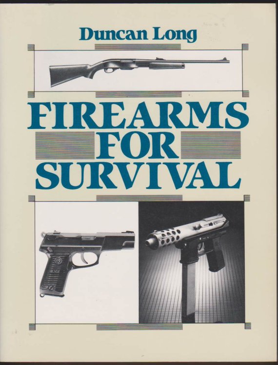 FIREARMS FOR SURVIVAL