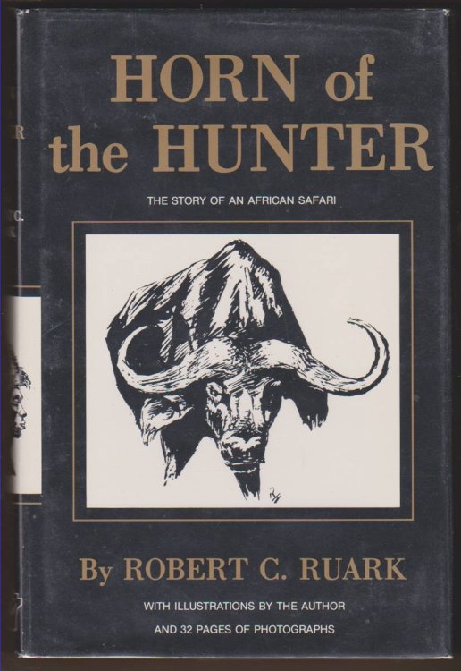 HORN OF THE HUNTER The Story of an African Safari