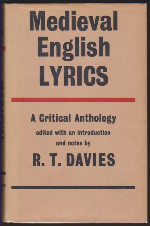 MEDIEVAL ENGLISH LYRICS A Critical Anthology