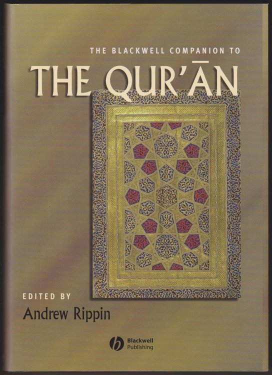 Image for THE BLACKWELL COMPANION TO THE QUR'AN THE BLACKWELL COMPANION TO THE QUR'AN
