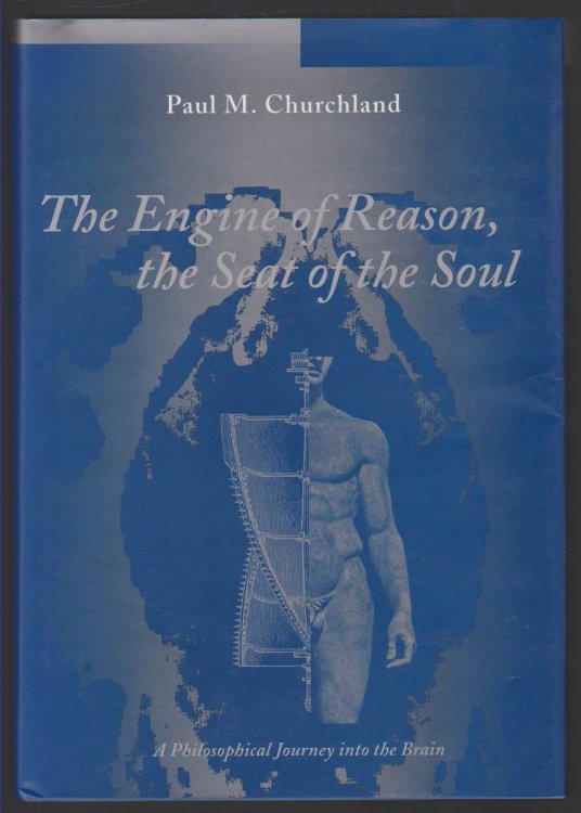 THE ENGINE OF REASON, THE SEAT OF THE SOUL A Philosophical Journey Into the Brain/Book and Stereopticon 707