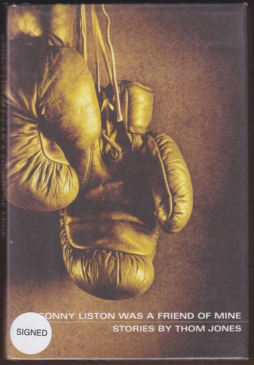 SONNY LISTON WAS A FRIEND OF MINE Stories