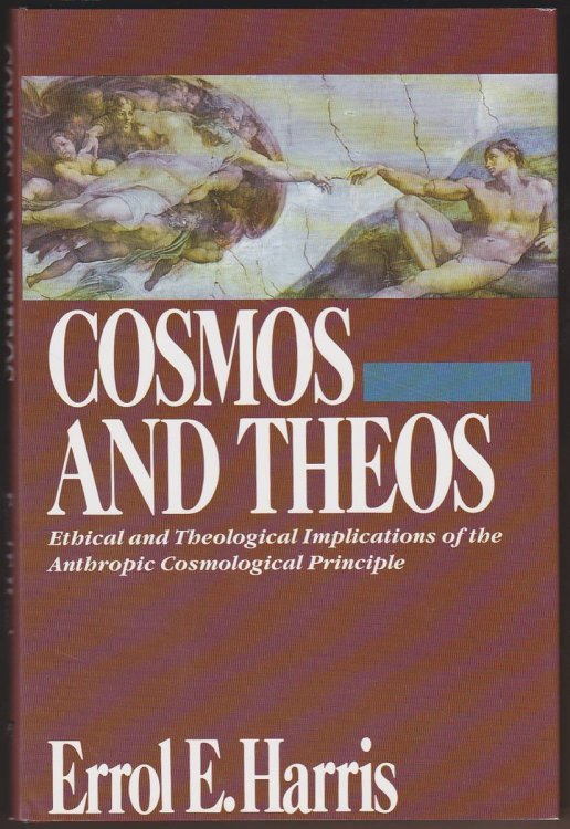 COSMOS AND THEOS Ethical and Theological Implications of the Anthropic Cosmological Principle