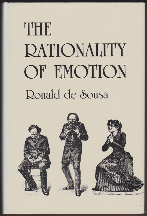 THE RATIONALITY OF EMOTION