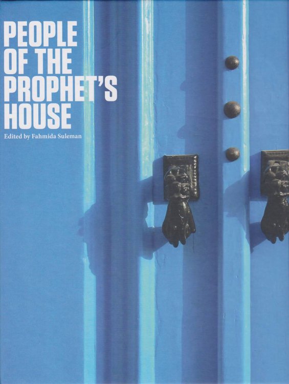PEOPLE OF THE PROPHET'S HOUSE Artistic and Ritual Expressions of Shi'I Islam