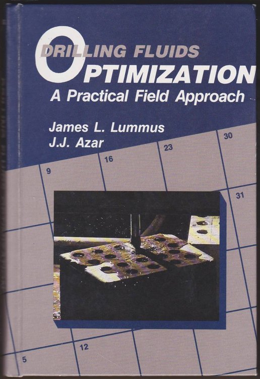 DRILLING FLUIDS OPTIMIZATION A Practical Field Approach