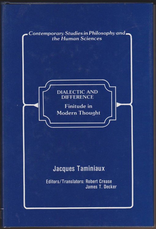 DIALECTIC AND DIFFERENCE Finitude in Modern Thought